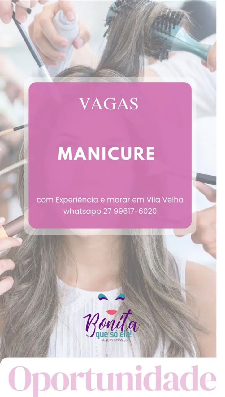 Vaga para manicure!