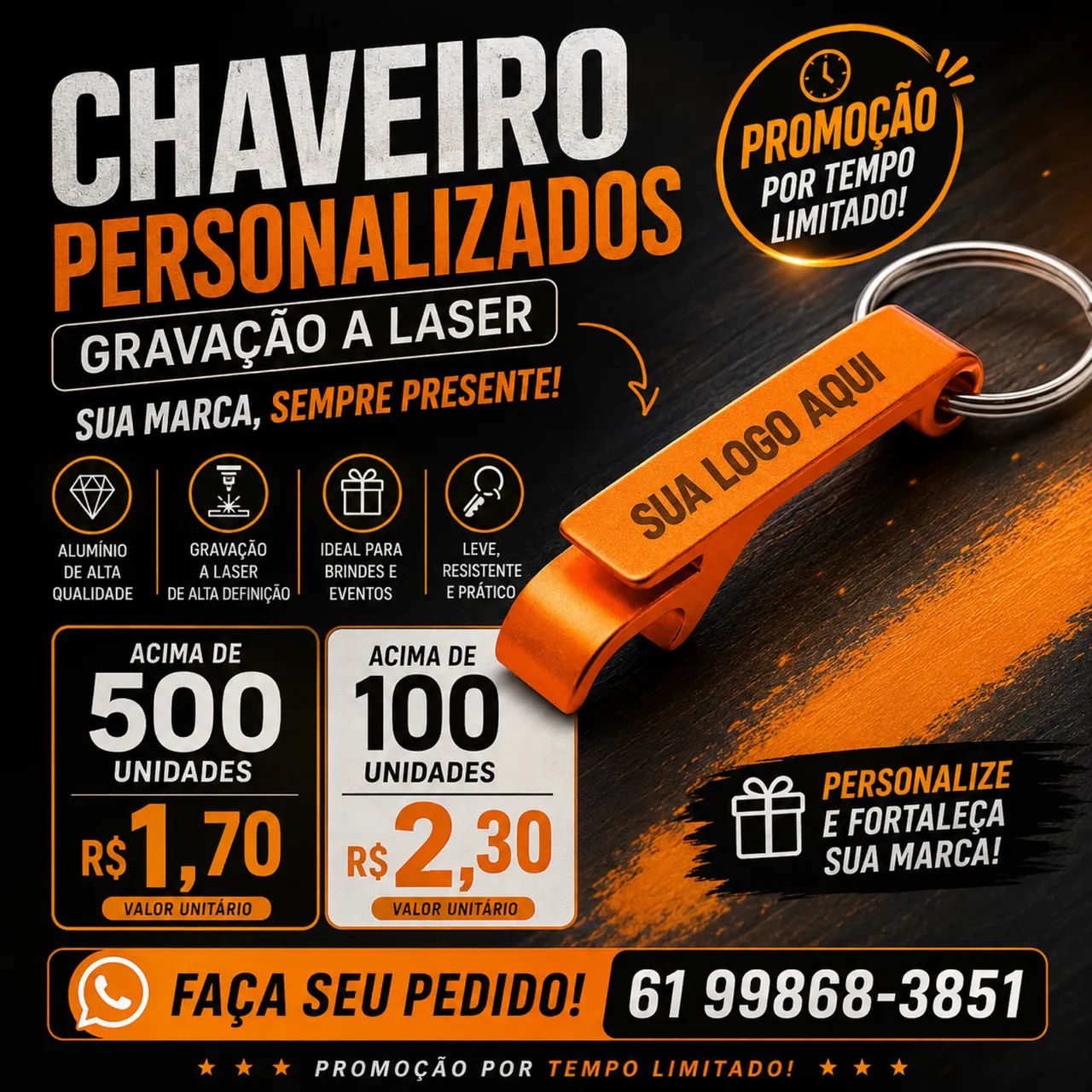 Brinde Chaveiro Abridor pé de galinha 