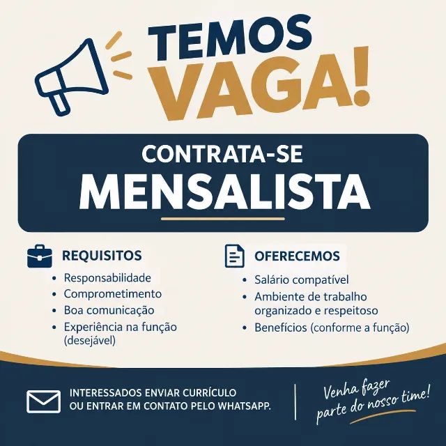Vaga para mensalista!