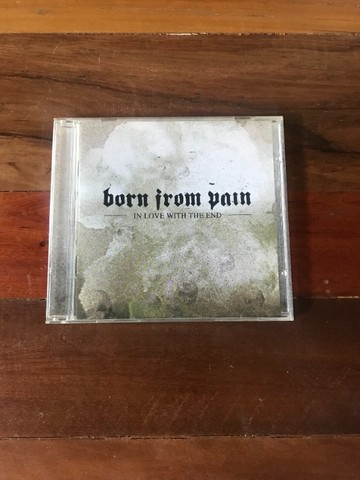 Born From Pain- CD - In Love With The End