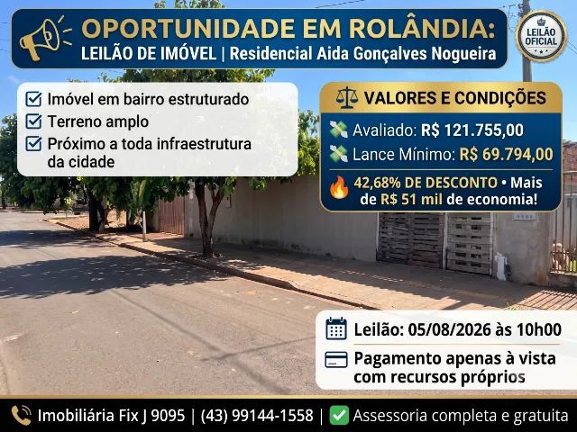 ? OPORTUNIDADE EM ROLÂNDIA: 42,68% DE DESCONTO | Residencial Aida Gonçalves Nogueira