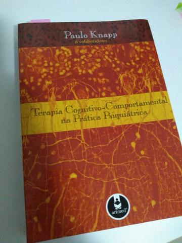 Livro Terapia Cognitivo-Comportamental na Prática Psiquiátrica