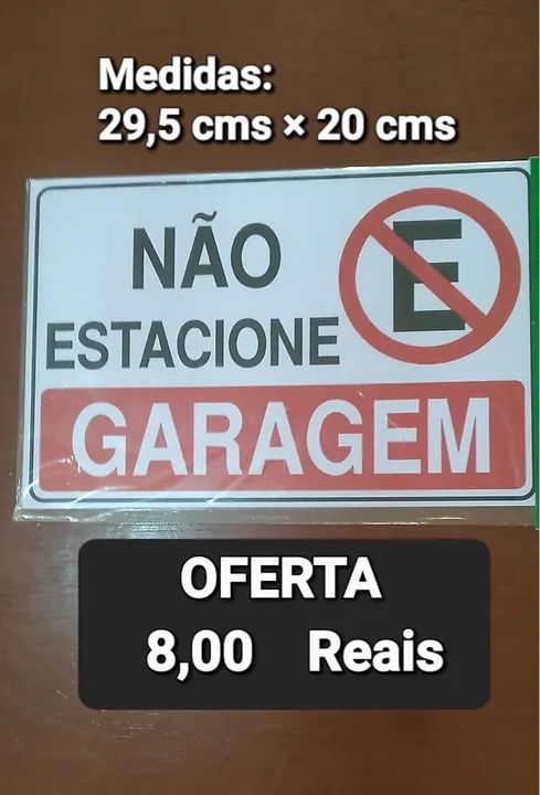 Placa de Garagem - NÃO ESTACIONE - por APENAS 5 reais cada unidade. - Foto 2