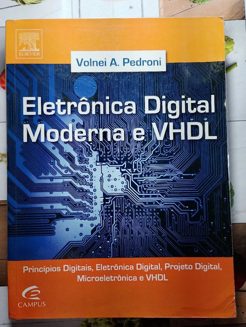 Livro Eletrônica Digital Moderna e VHDL.