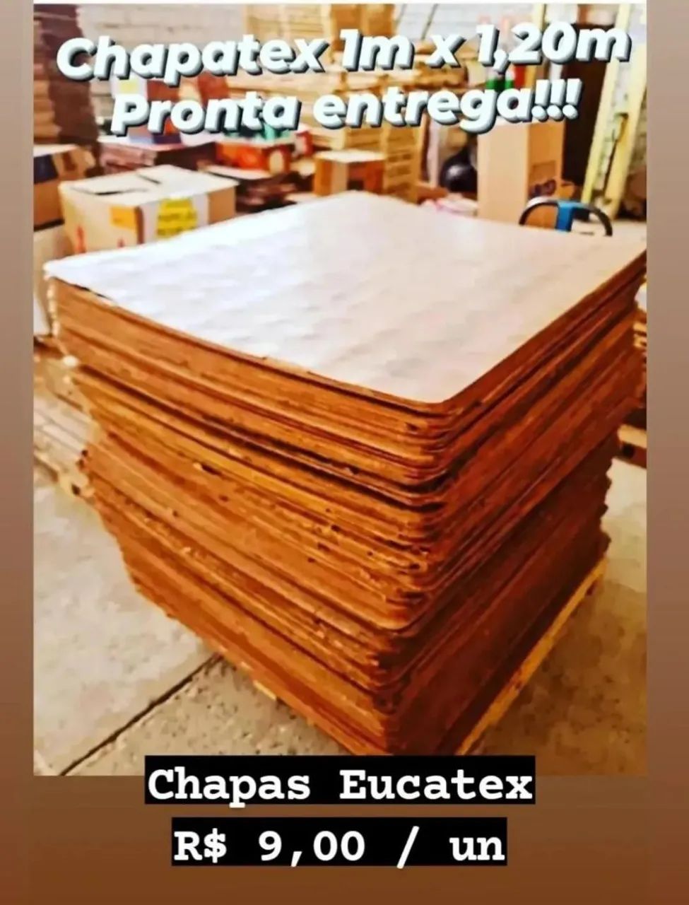Chapas Eucatex 1m x 1,20m - Pronta entrega!!