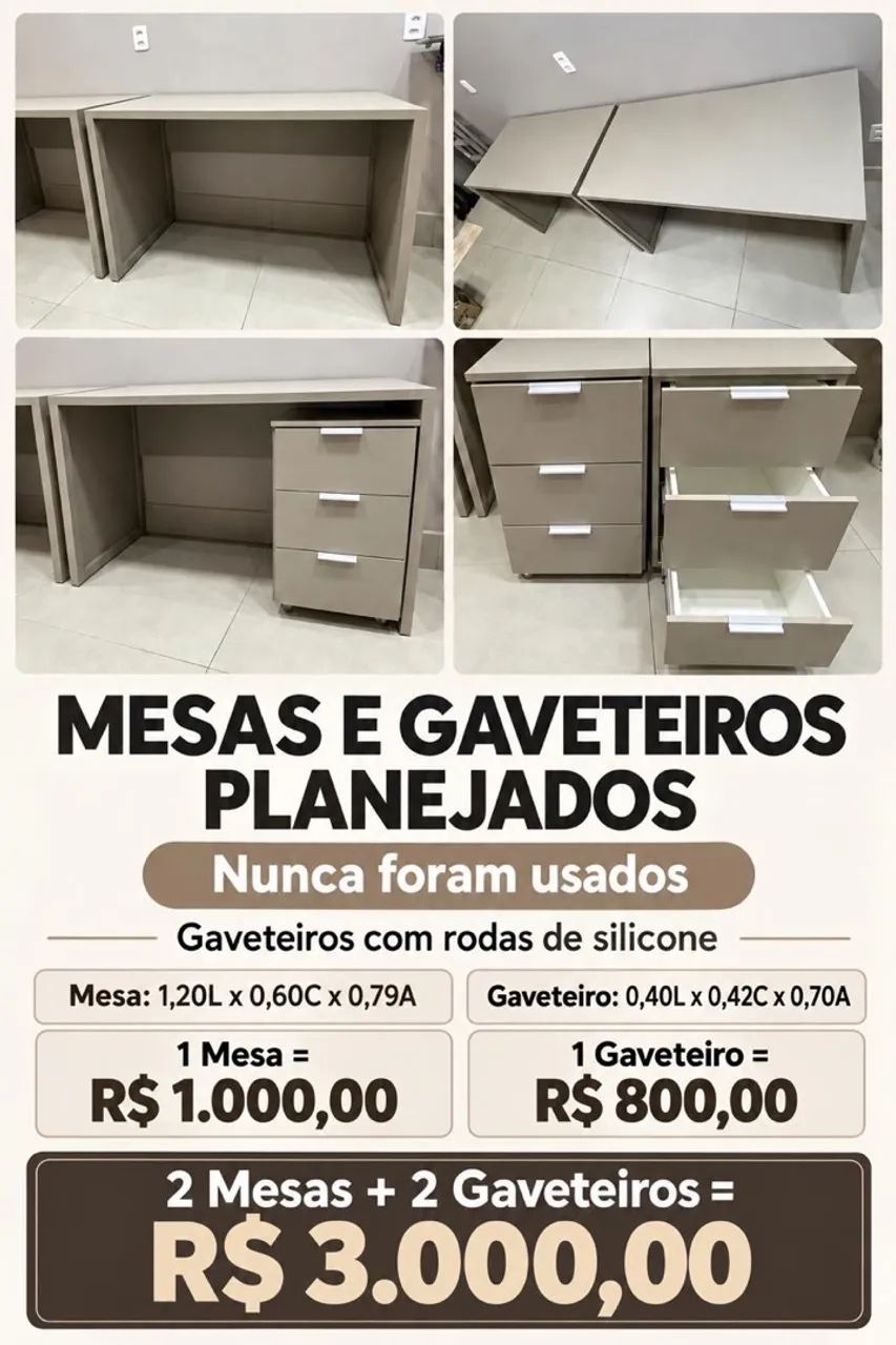 MESAS E GAVETEIROS PLANEJADOS