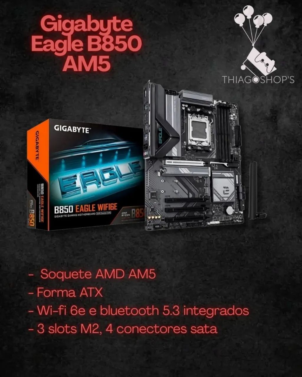 Gigabyte Eagle B850 AM5