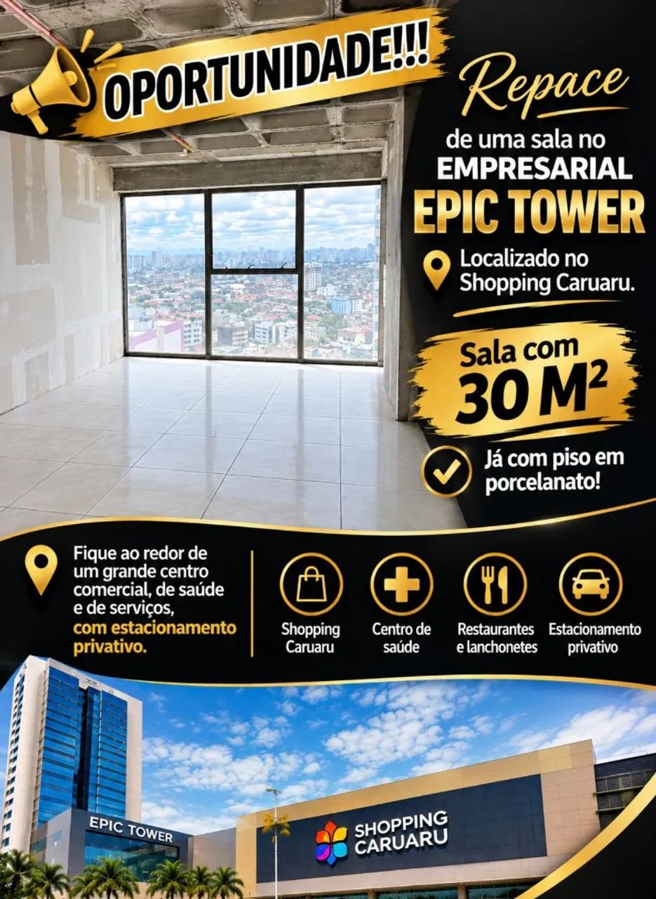 Repasse de Sala comercial no edifício Epic Tower no shopping Caruaru 