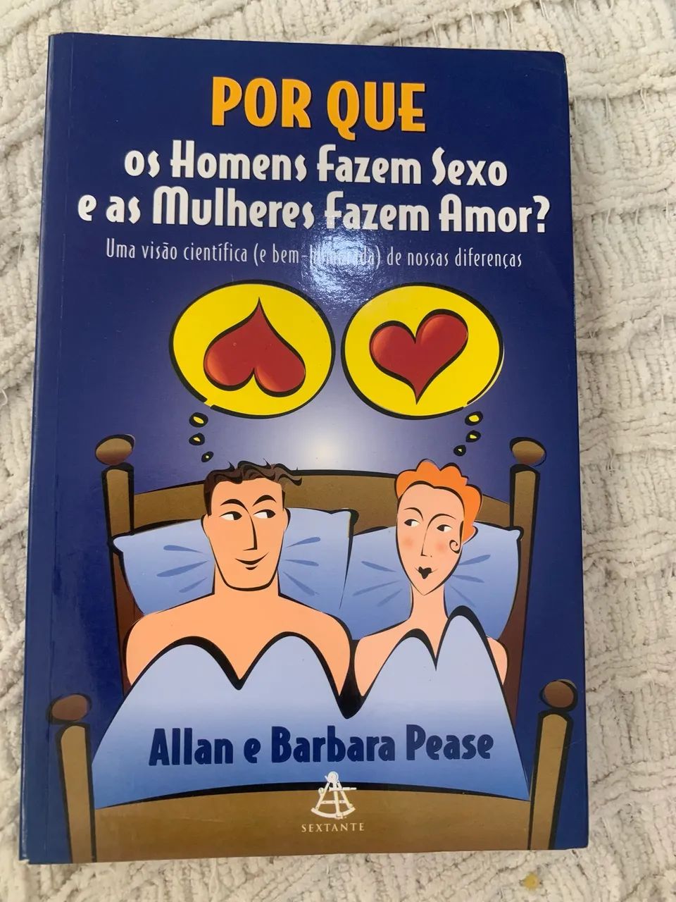 Livro ?Porque os Homens Fazem Sexo e as Mulheres Fazem Amor? - Allan e Barbara Pease - Foto 2