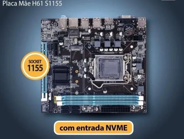 Vendo Placa Mãe H61 com Nvme
