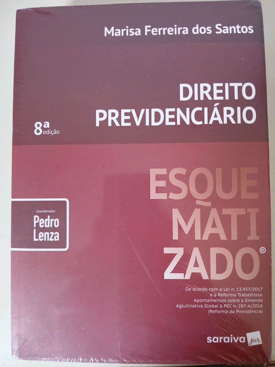 Direito Previdenciário - Esquematizado - 8ª Edição