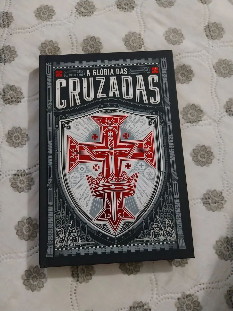 A Glória das cruzadas - livro Minha Biblioteca católica 