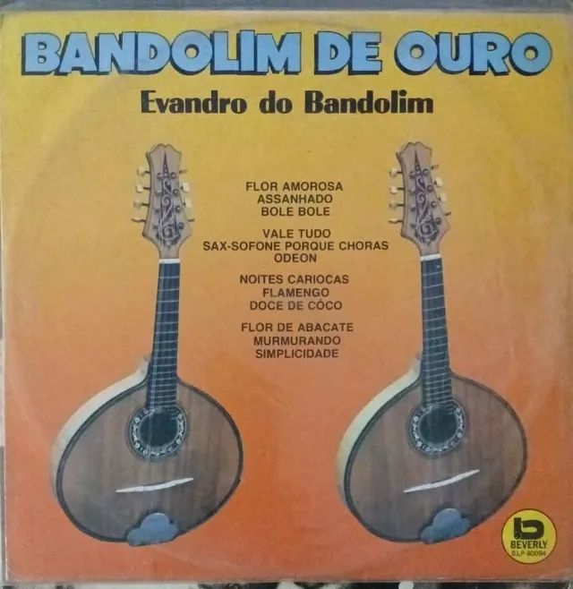 Disco Vinil LP. Bandolim de Ouro Evandro do Bandolim
