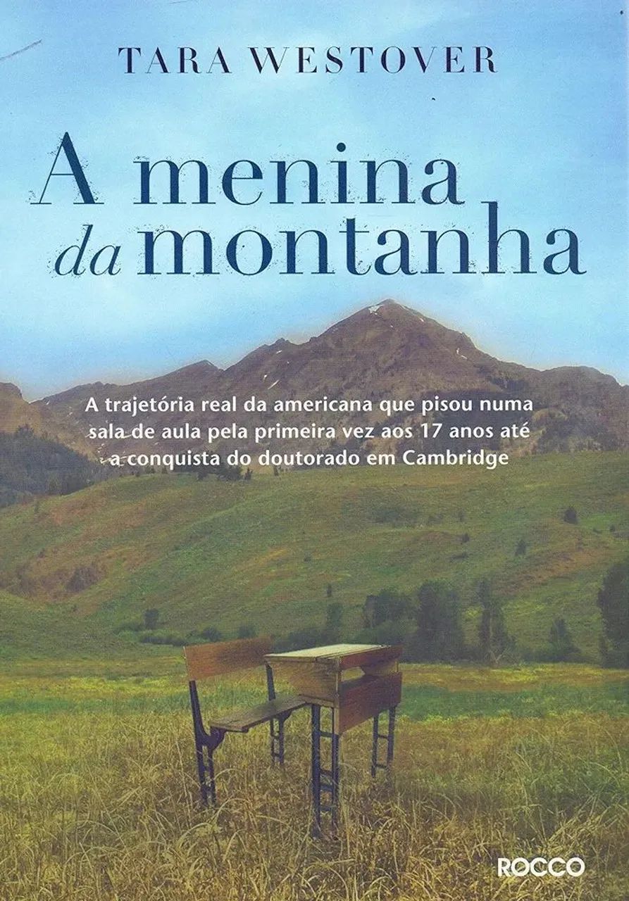 Tara Westover - A menina da montanha<br>A menina da A menina da montanha