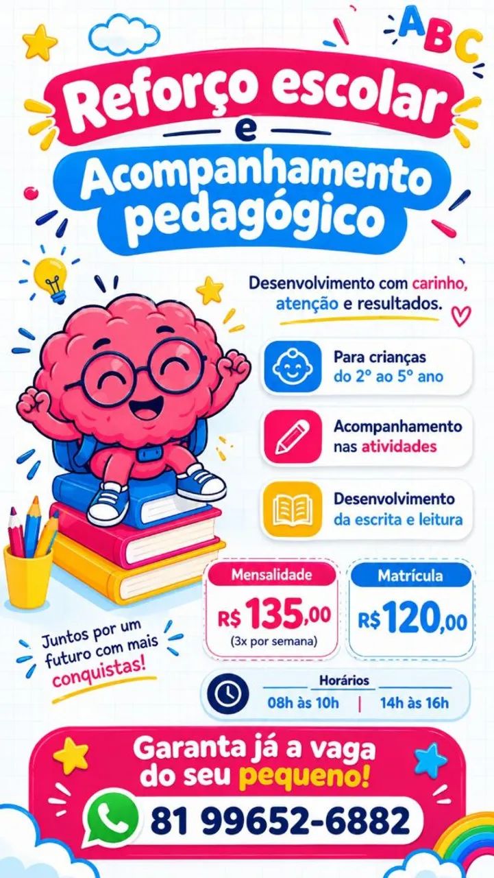 Reforço Escolar & Acompanhamento pedagógico.