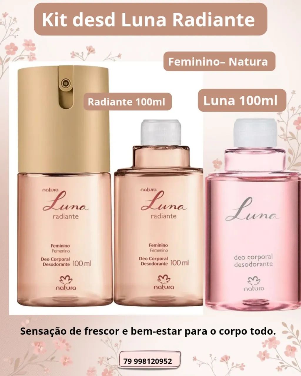 Kit desodorante Luna radiante + refil Luna tradicional- Natura 