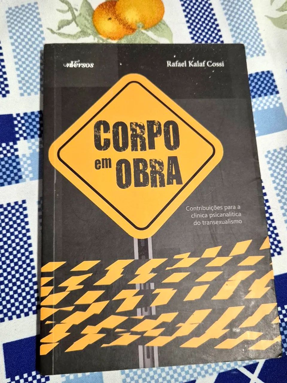 O corpo em obra