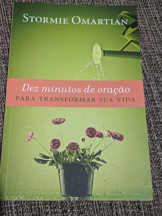 Livro "Dez minutos de oração para transformar sua vida" - Stormie Omartian