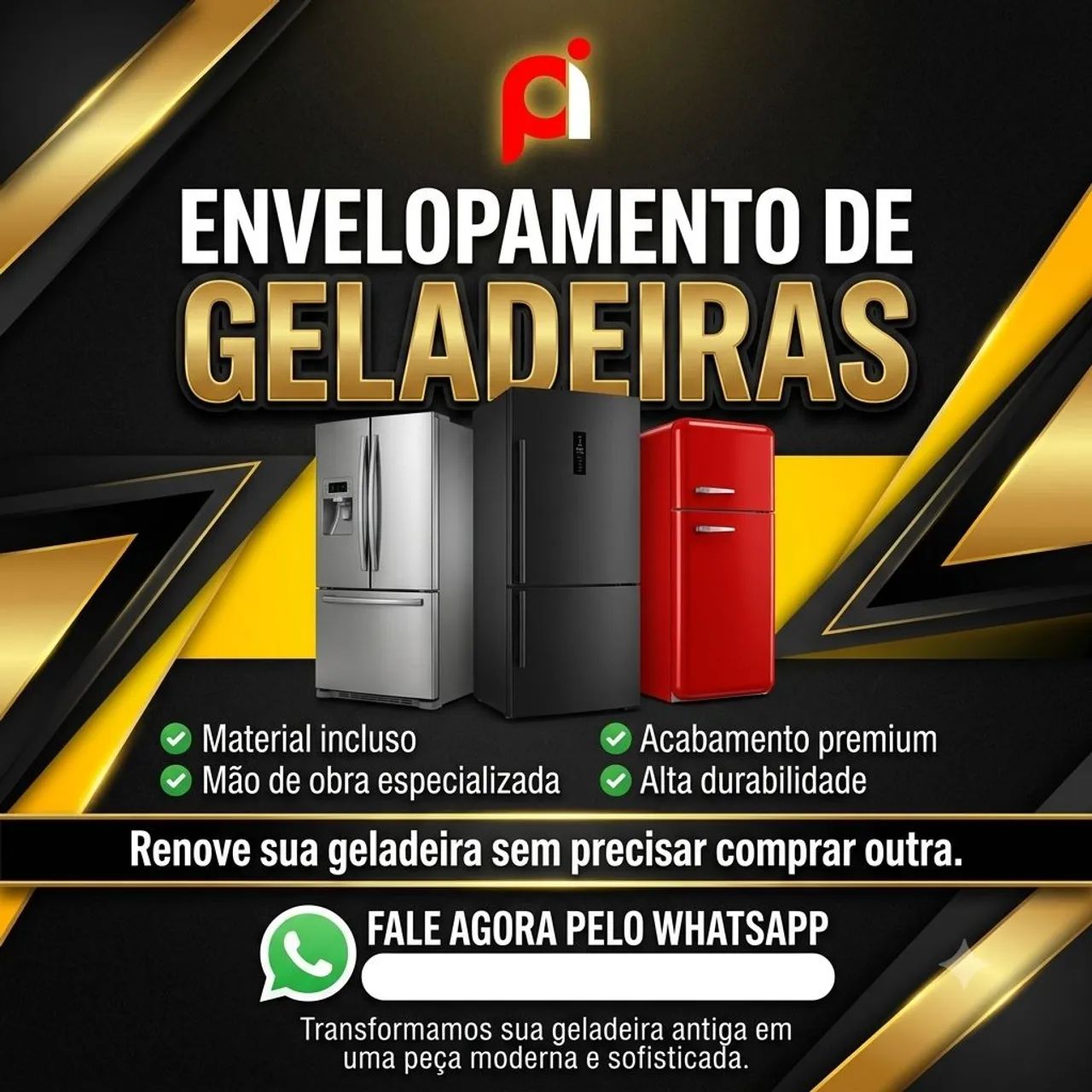 RENOVE SEM TROCAR!