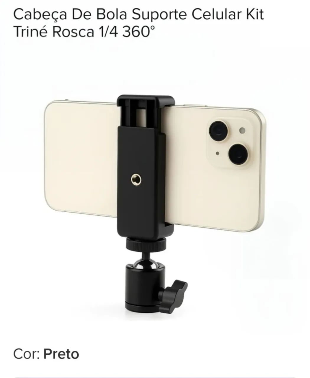 Cabeça de bola Suporte celular ? kit, tripé rosca 1/4 360° - Foto 4