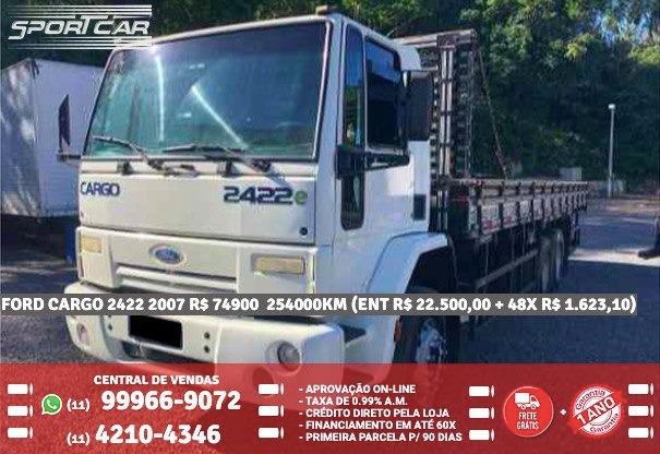 Ford Cargo Branco 2422 2007 R$ 74.918,00 254076Km