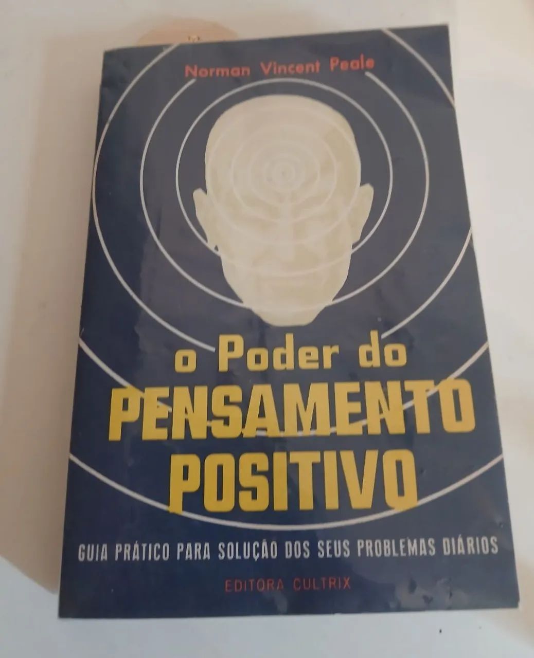 O Poder do pensamento positivo 