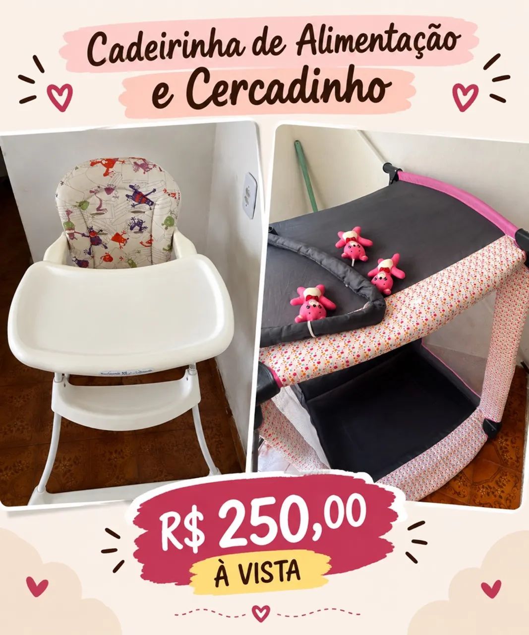 Cadeirinha alimentação e cercadinho 