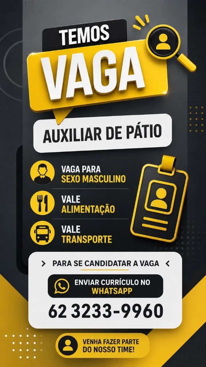 temos vaga auxiliar de patio