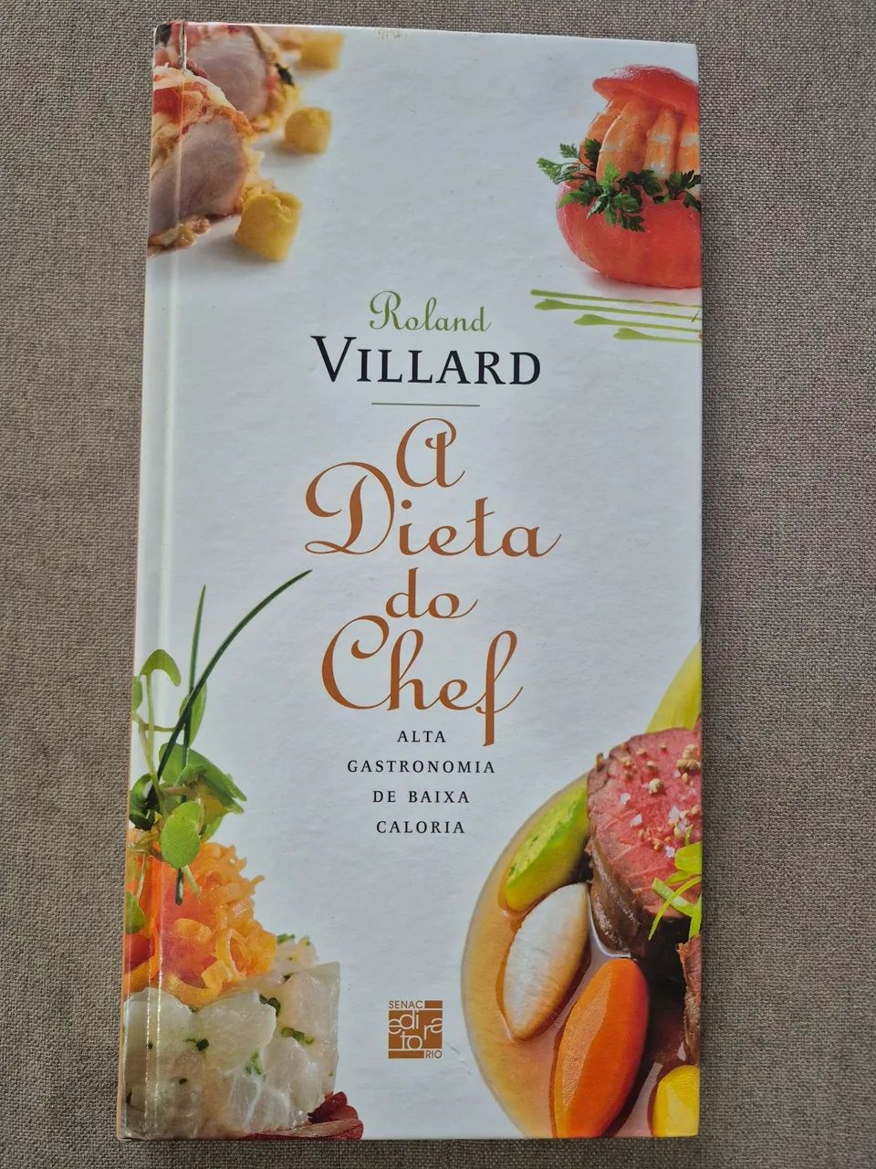 Roland Villard a dieta do chef
