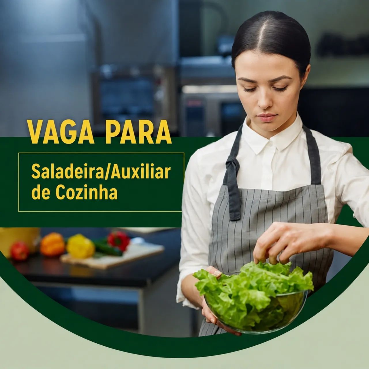 Vaga para Saladeira/Aux. de Cozinha