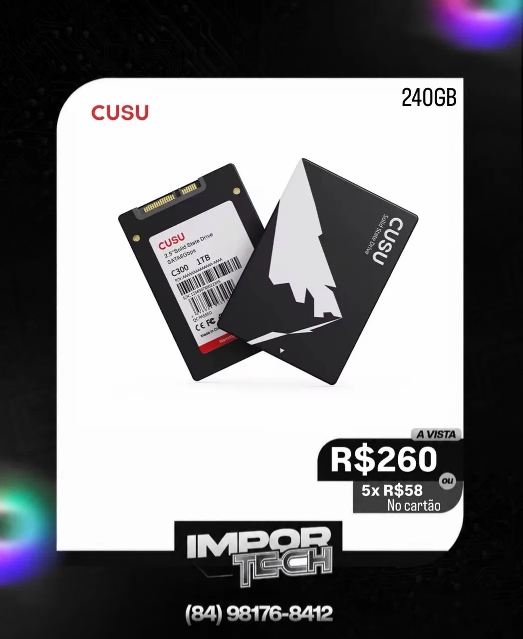 SSD SATA lll 240GB CUSU. @importech_084