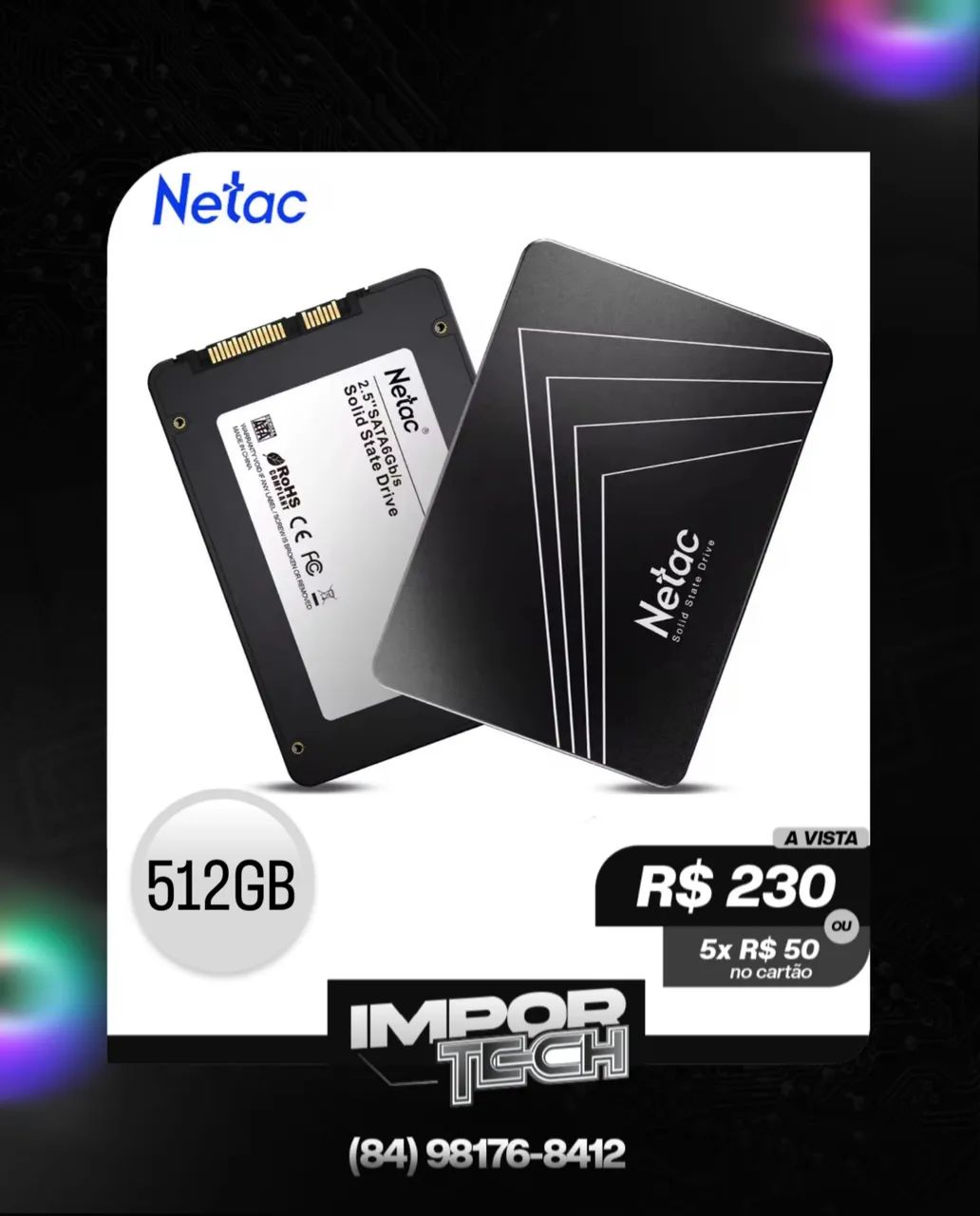 Ssd 512gb sata ||| Netac 3D NAND 6 Gb/s. @importech_08464297163275907120