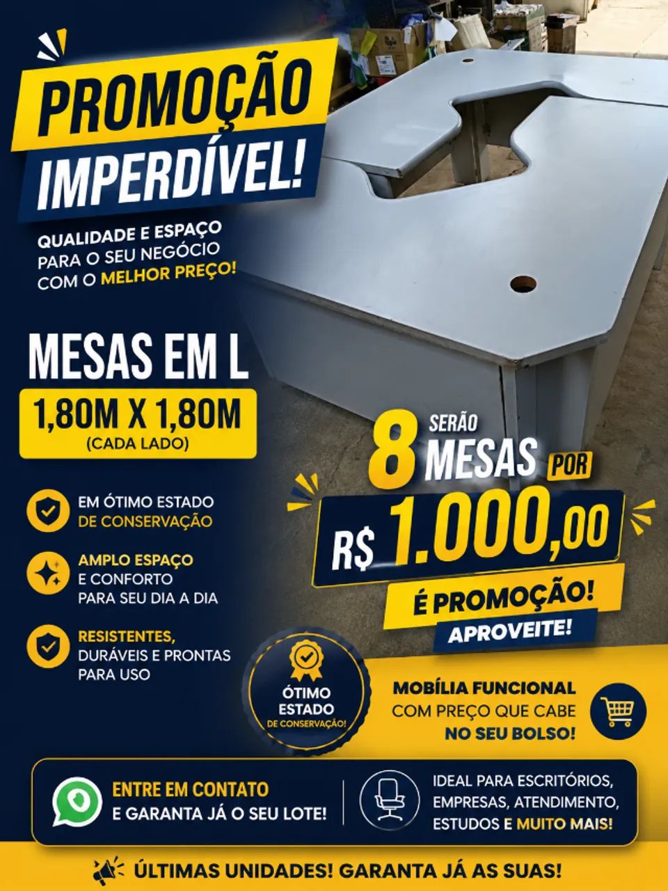 Lote com 8 mesas em L em ótimo estado de conservação