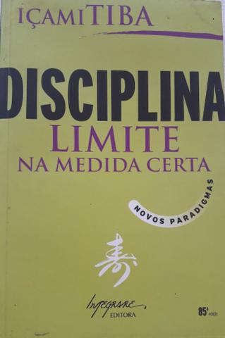 Disciplina - Limite na Medida Certa