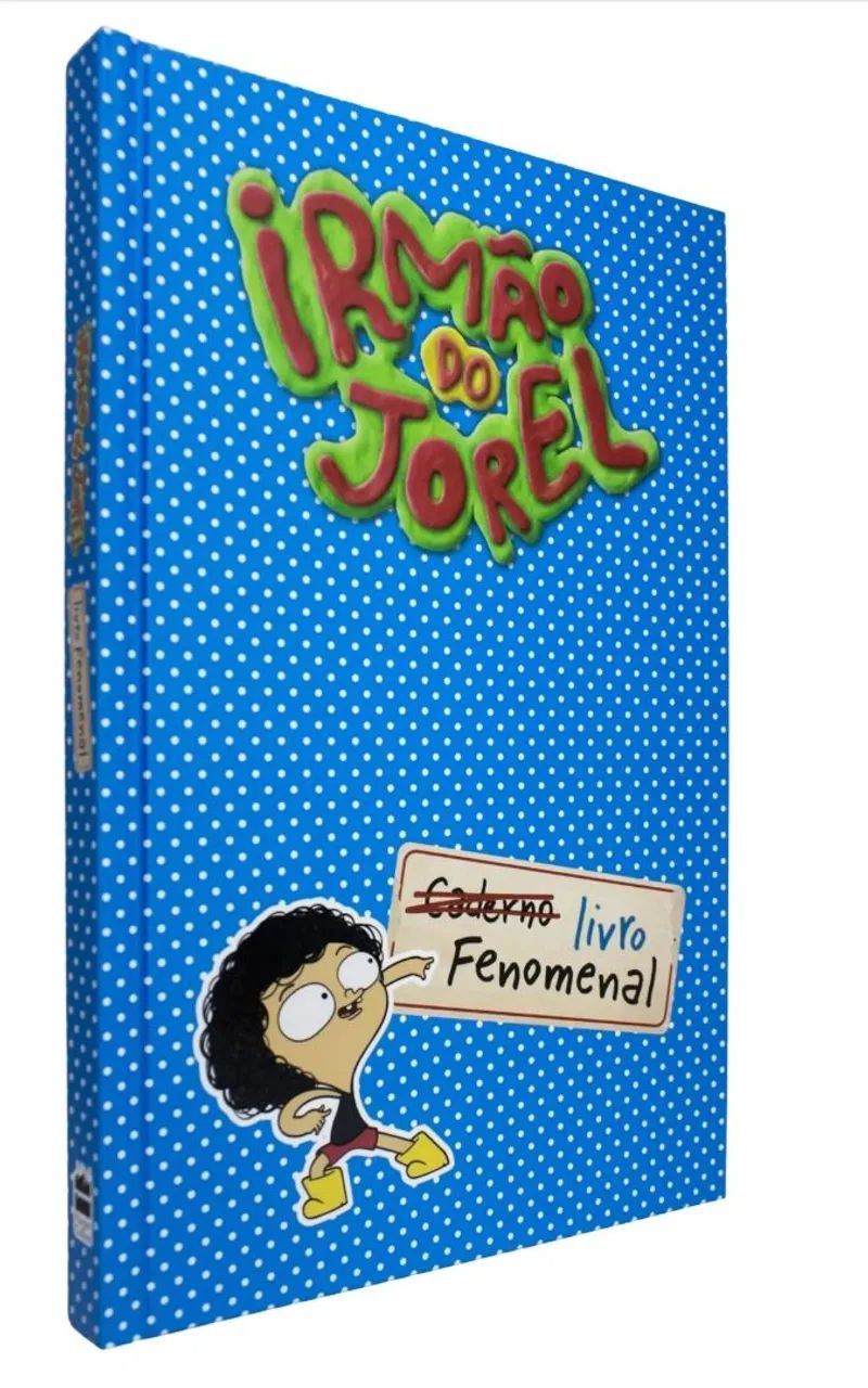 Livro - Irmão do Jorel: livro fenomenal 