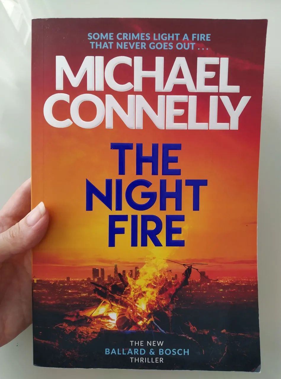 The Night Fire - Michael Connelly