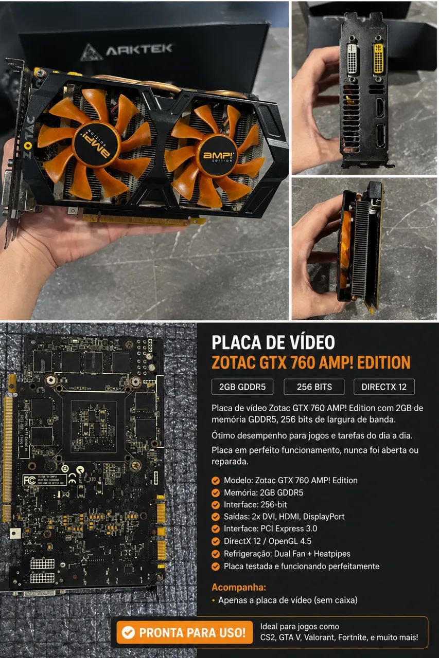 GTX 760 ZOTAC AMP! Edition - Funcionando Perfeitamente