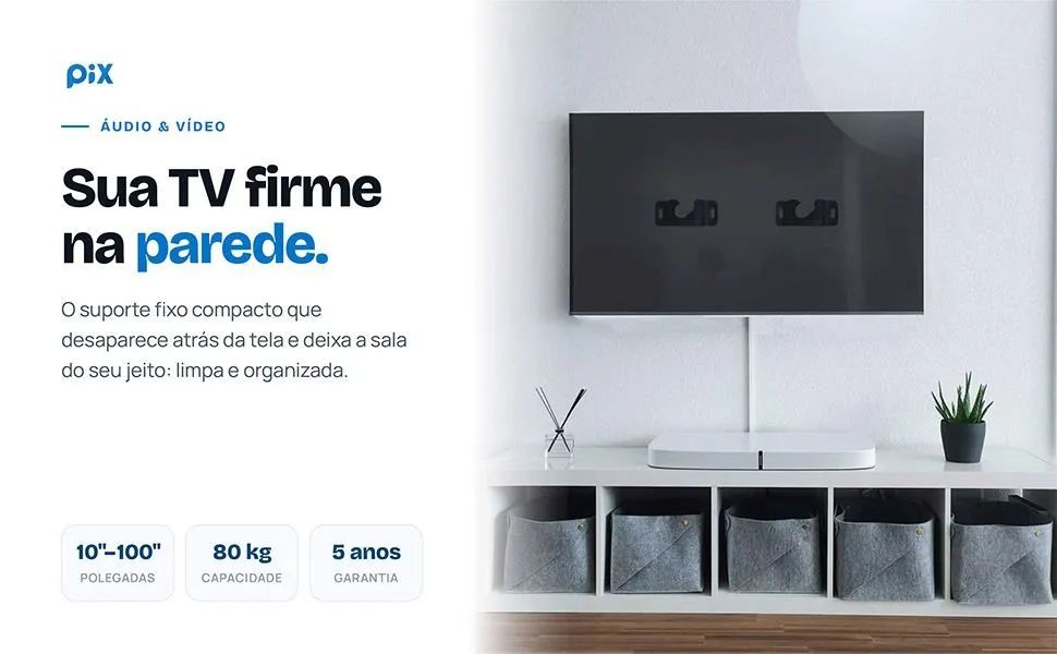 Suporte de TV PIX Fixo 10 a 100 Polegadas | Universal, Compacto, Preto - Foto 5