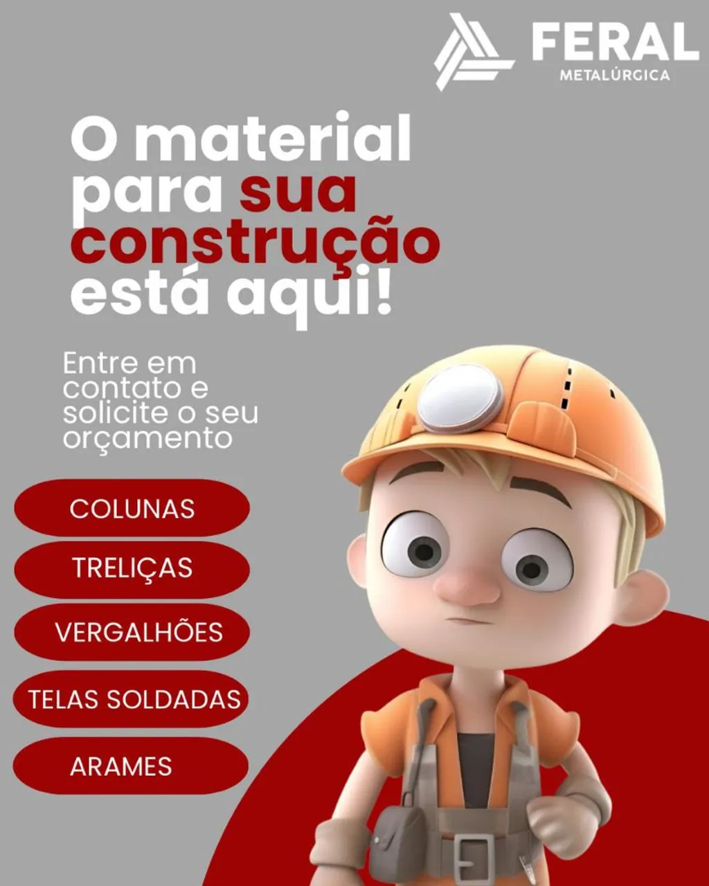 Materiais para Construção - Colunas, Treliças e Arames
