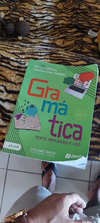 Gramática Texto, Reflexão e Uso