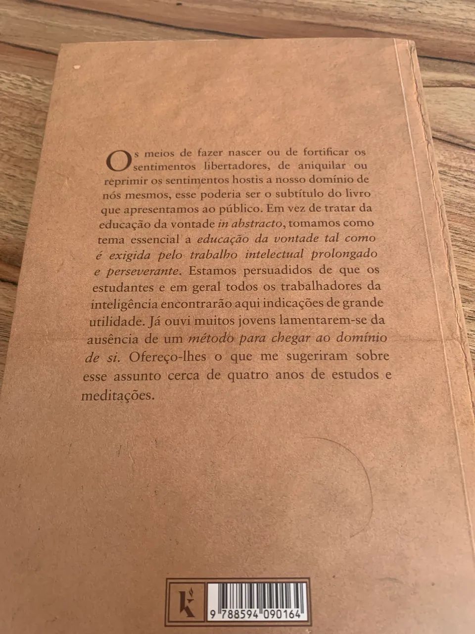 A Educação da Vontade - Foto 2