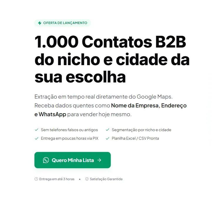 Lista com 1.000 leads B2B do nicho e cidade da sua escolha