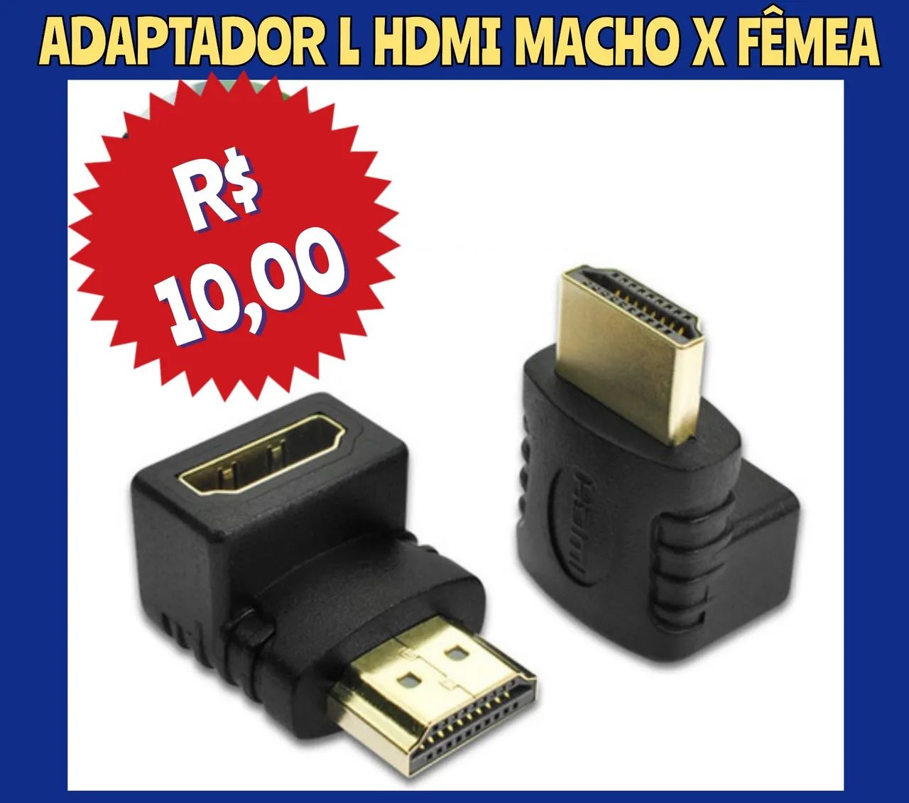 Adaptador HDMI Macho x Fêmea 90°
