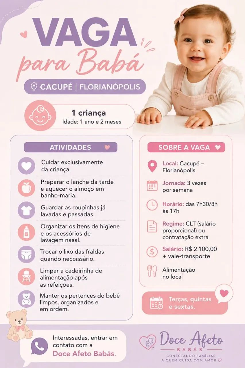 Babá com experiência comprovada e boas referências.