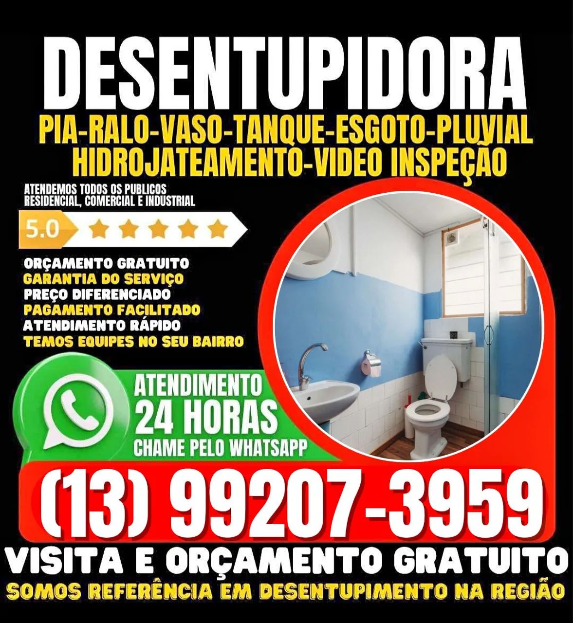 Desentupidora em Praia Grande - SP *