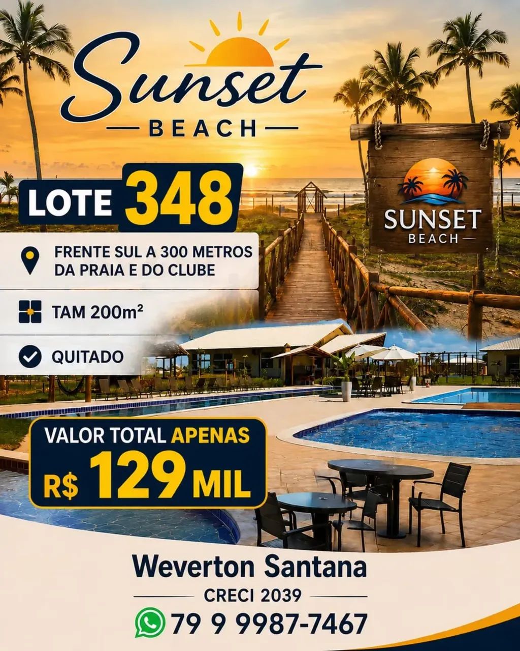 REPASSE SUNSET BEACH LOTE QUITADO