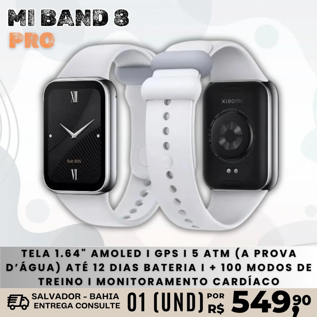 Mi Band 8 Pro - Tela AMOLED 1.64'' GPS 5 ATM - 12 Dias de Bateria