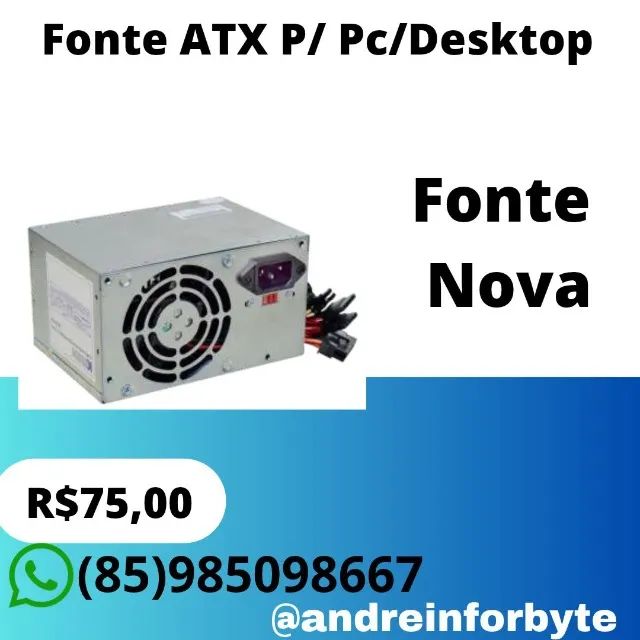 Fonte ATX P/ Pc/Desktop