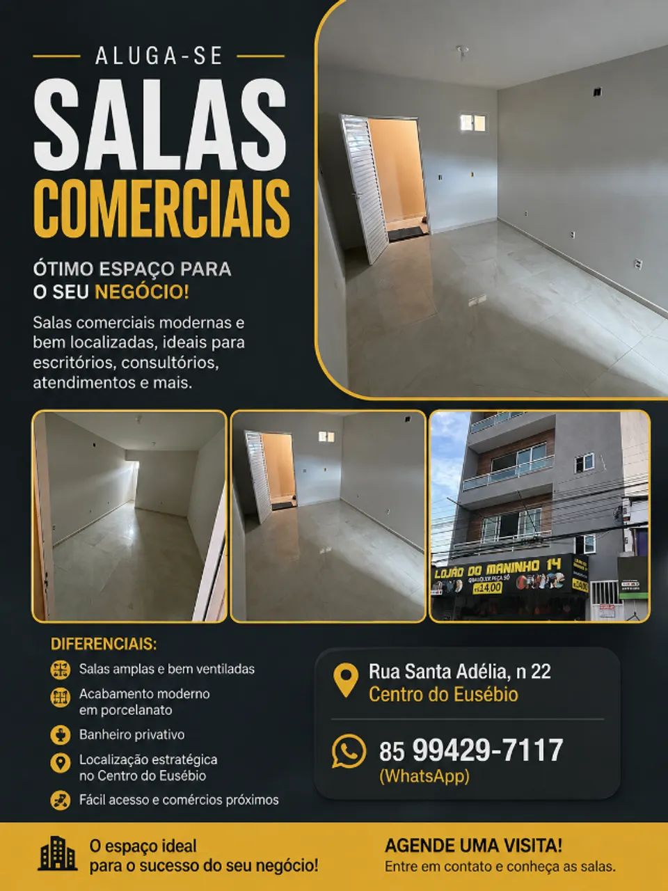 SALAS COMERCIAIS - CENTRO DO EUSÉBIO