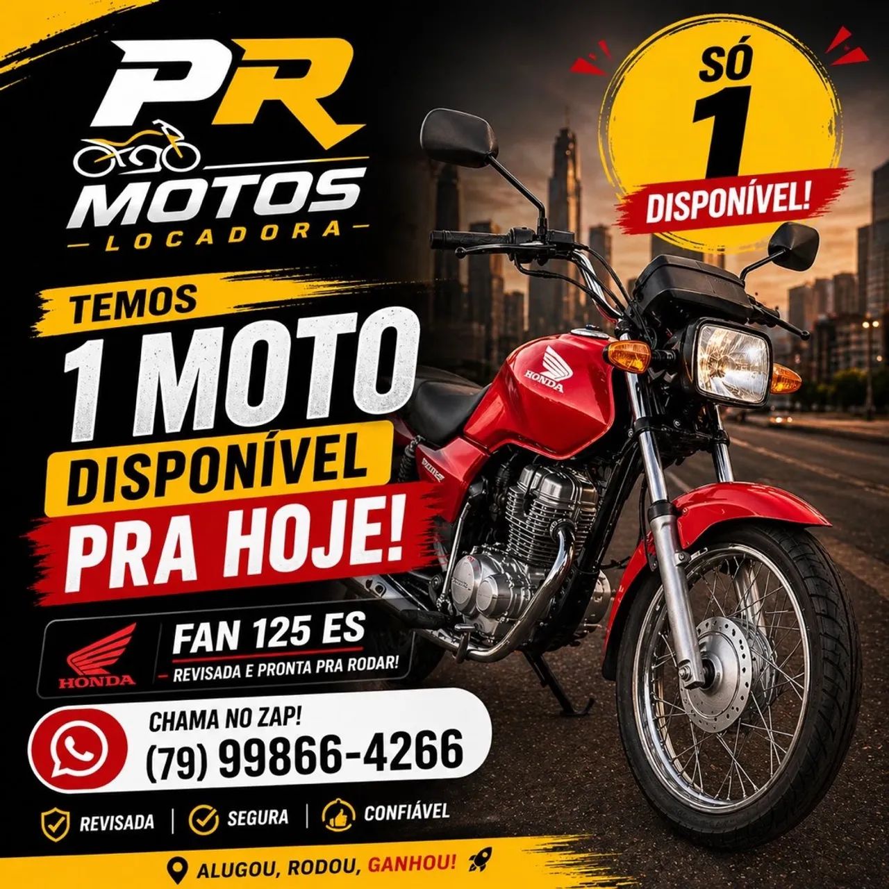 ALUGUEL DE MOTO ( SEM CALÇÃO )